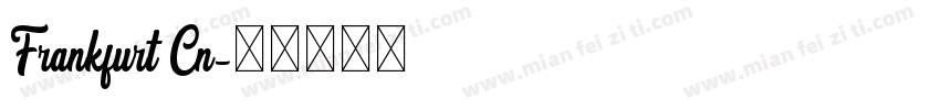 Frankfurt Cn字体转换
